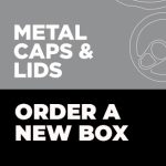 Metal Caps & Lids Box - Order a New Box